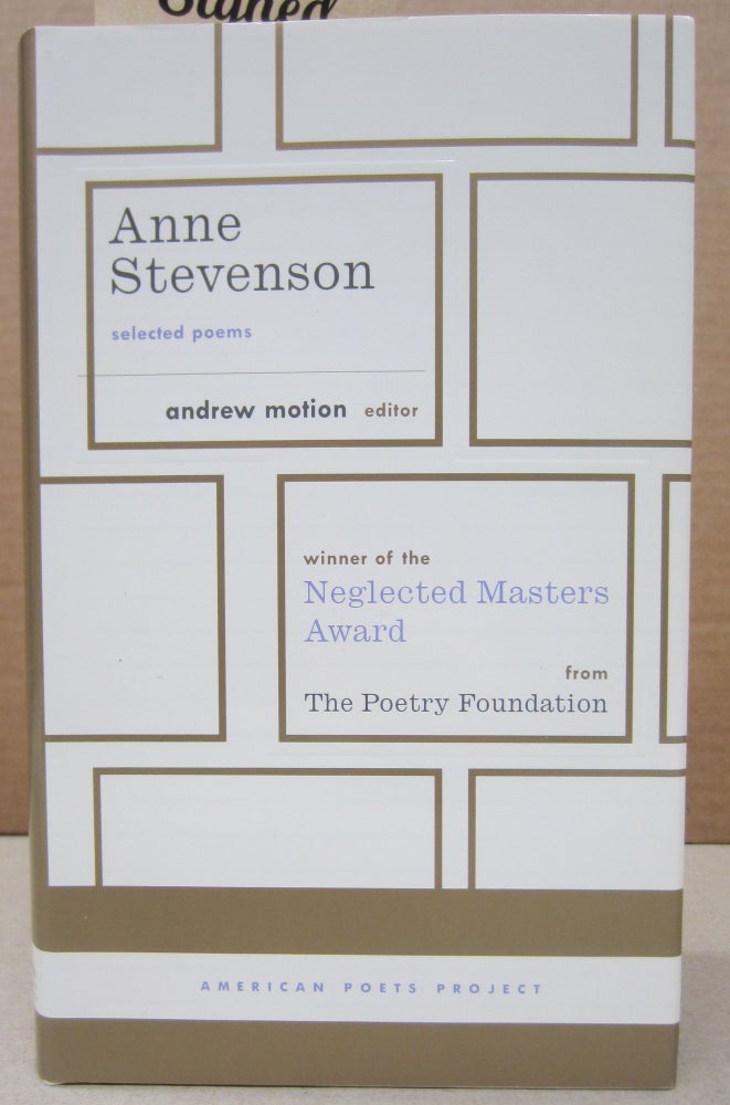 Item #76728 Selected Poems. Anne Stevenson, Andrew Motion.