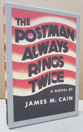 Item #76732 The Postman Always Rings Twice. James M. Cain