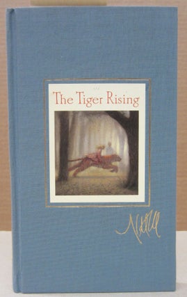 Item #76737 The Tiger Rising. Kate DiCamillo