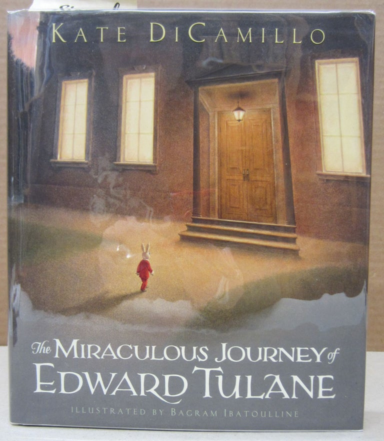 Item #76739 The Miraculous Journey of Edward Tulane. Kate DiCamillo.