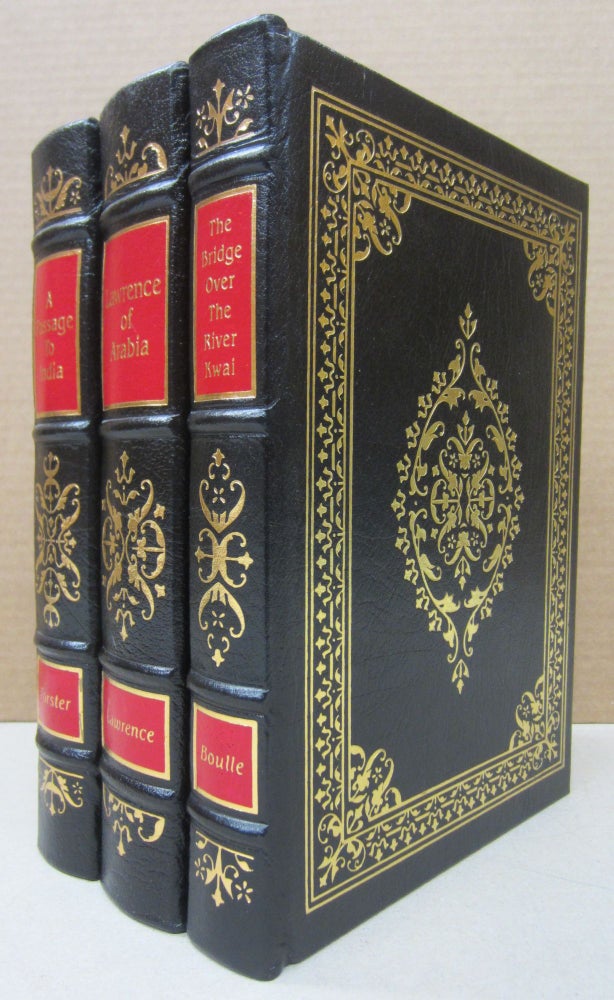 Item #76771 The Bridge Over the River Kwai, Lawrence of Arabia: Seven Pillars of Wisdom, Passage to India [Three volume Set Easton Press]. Pierre Boulle, T. E. Lawrence, E. M. Forster.