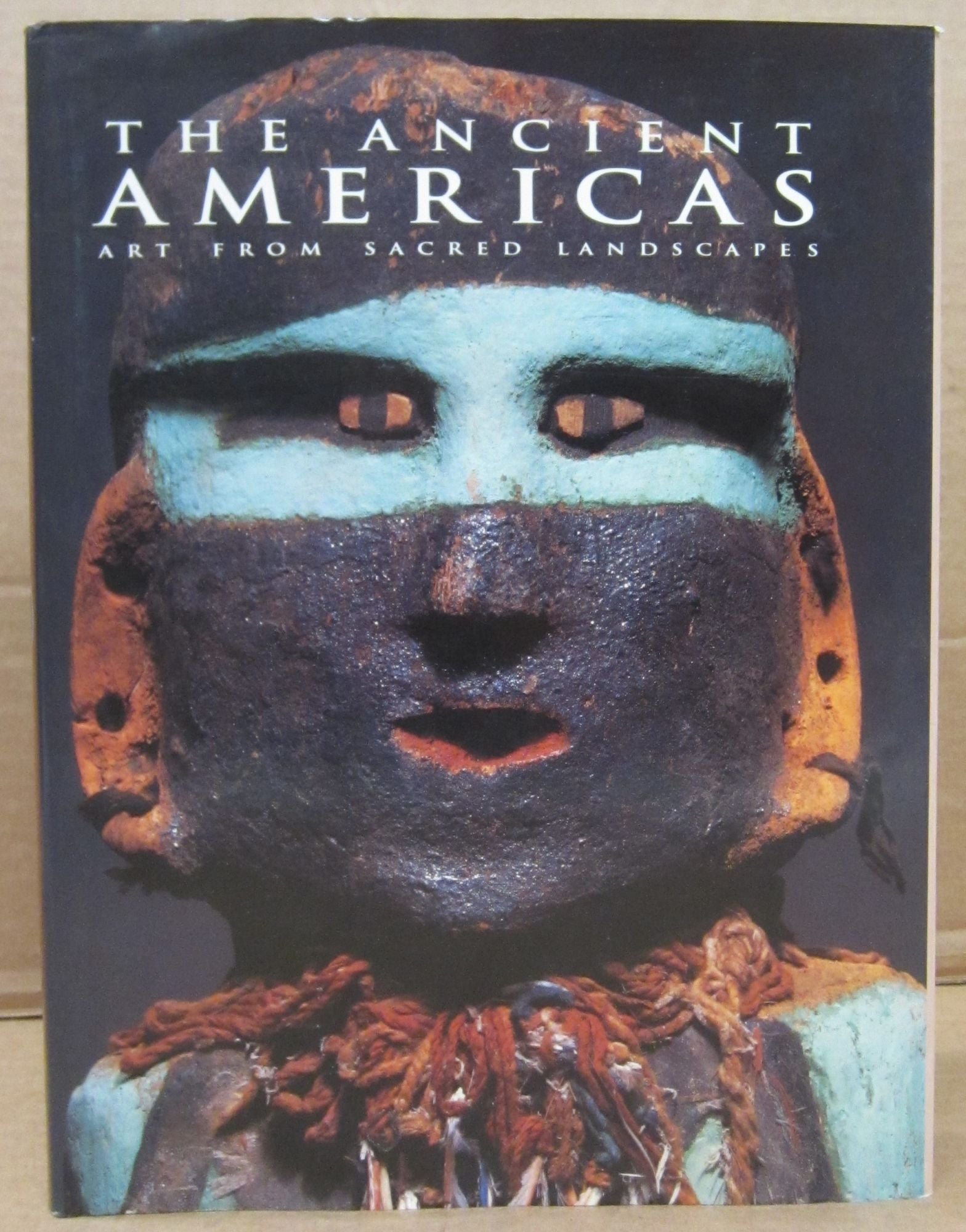 The Ancient Americas: Art from Sacred Landscapes | Townsend Richard F