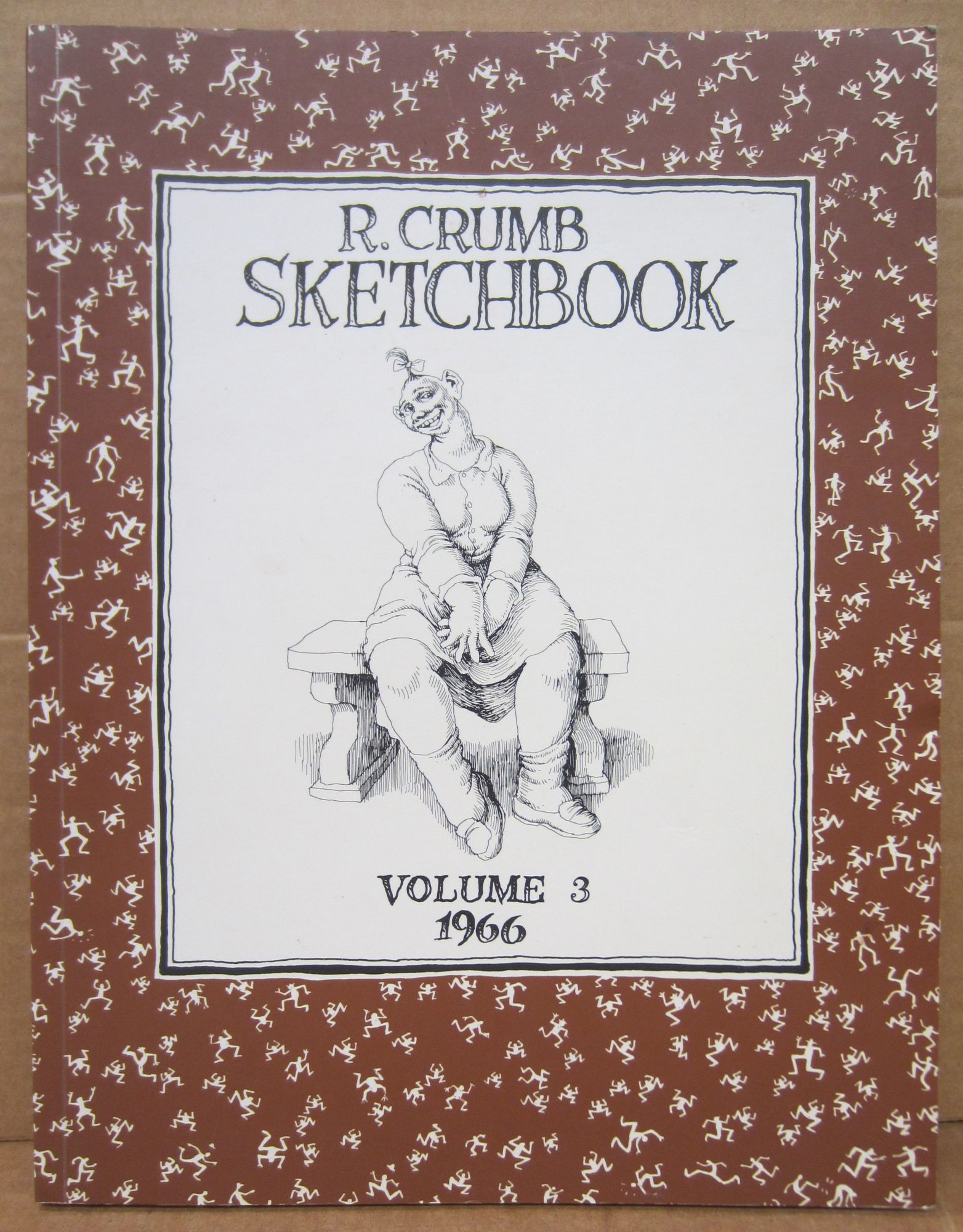 R. Crumb Sketchbook Volume 3 1966 | Robert Crumb | First Paperback