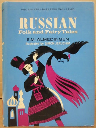 Item #79570 Russian Folk and Fairy Tales (Folk and Fairy Tales From Many Lands). E. M Almedingen