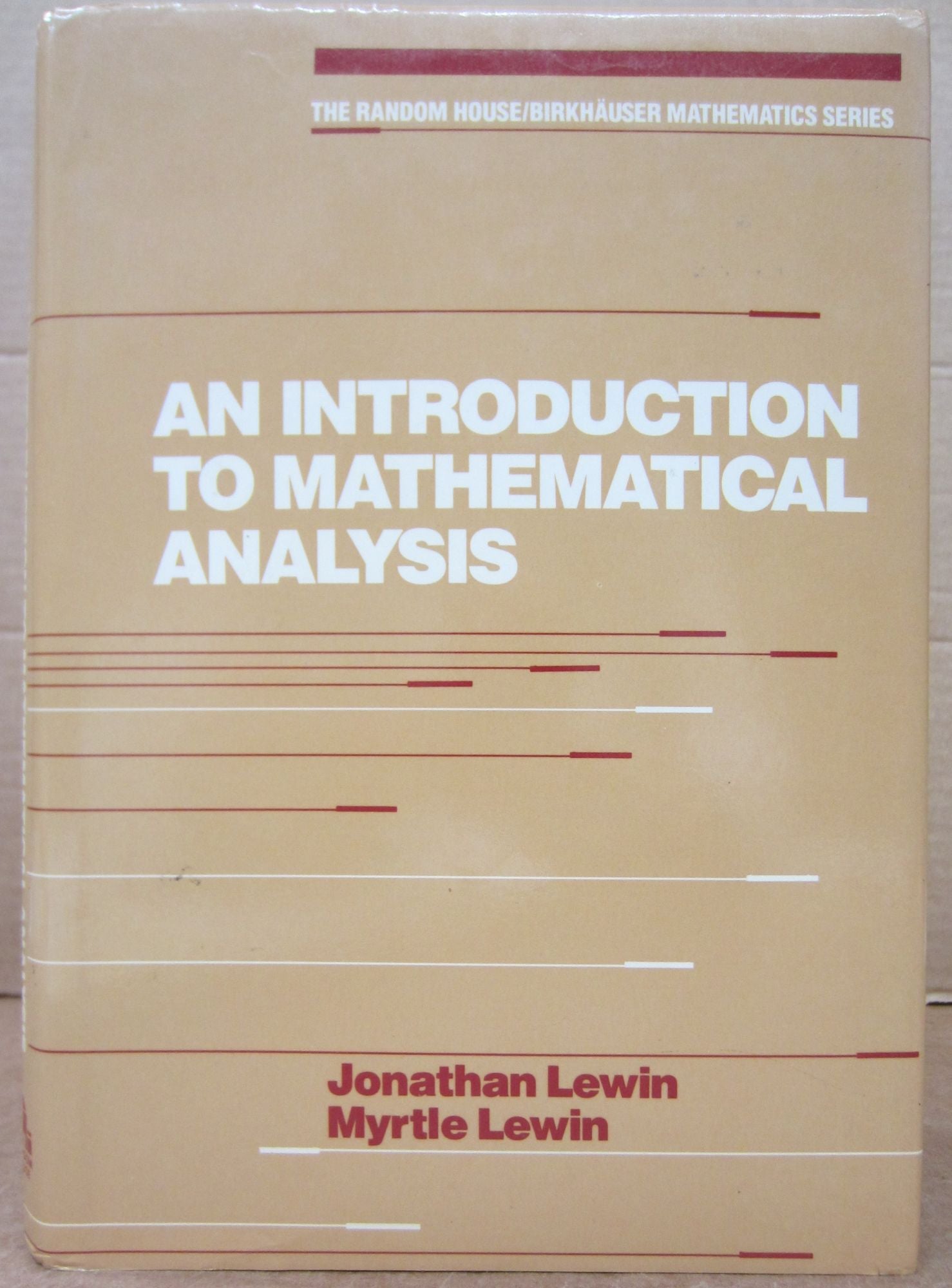 An Introduction to Mathematical Analysis The Random House