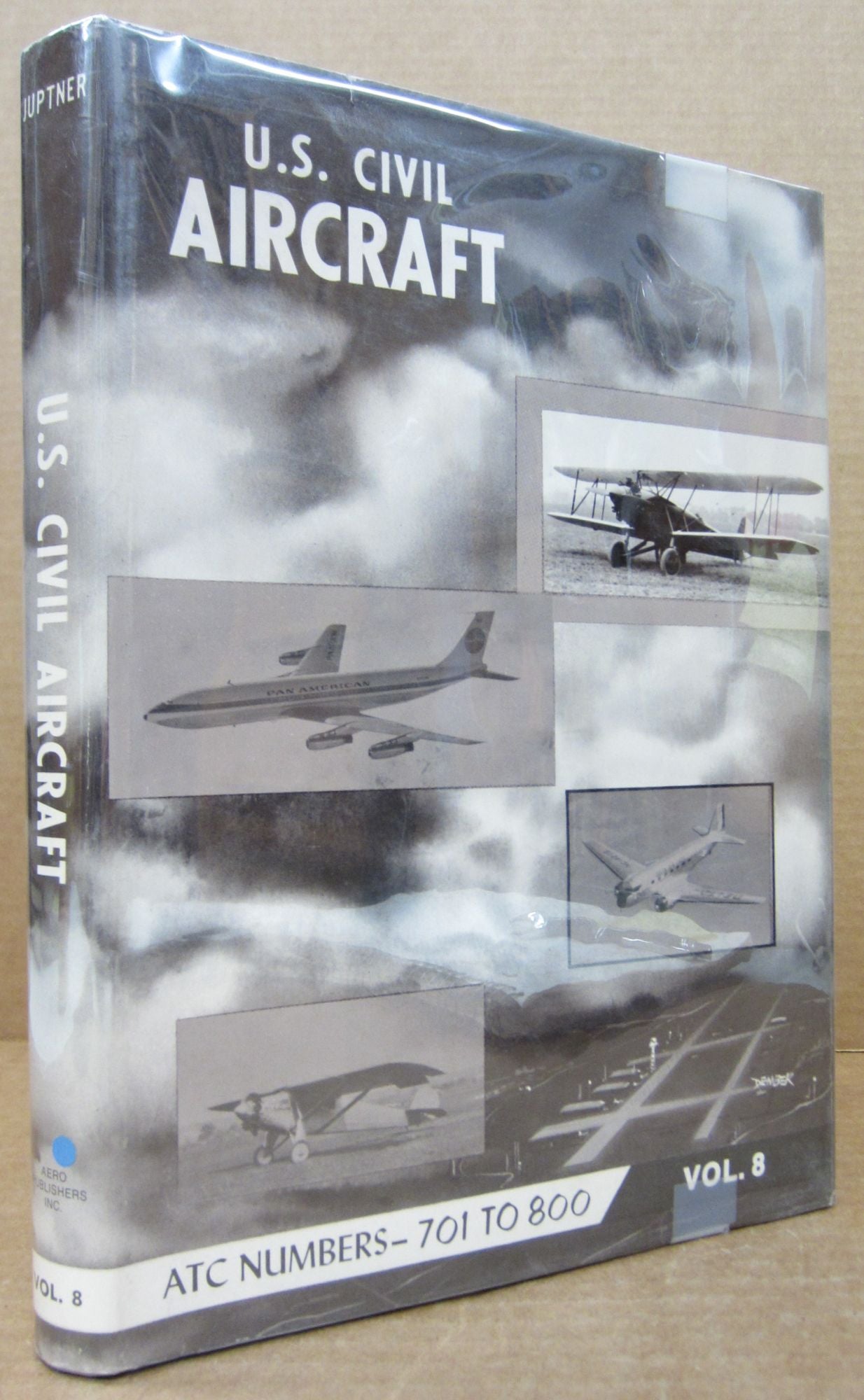 U.S. Civil Aircraft {Signed}; VOL 8 ATC NUMBERS 701-800 | Joseph