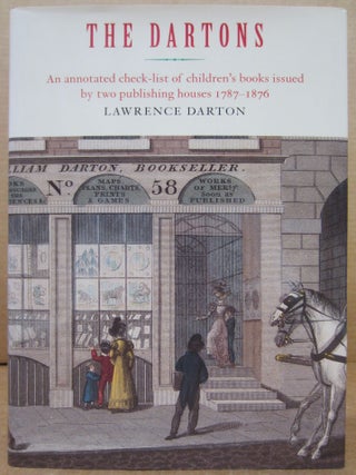 Item #80462 The Dartons; An Annotated Check-list of children's books issued by two publishing...