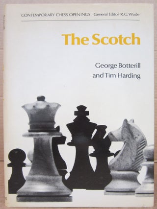 Item #81708 The Scotch. George Botterill, Tim Harding