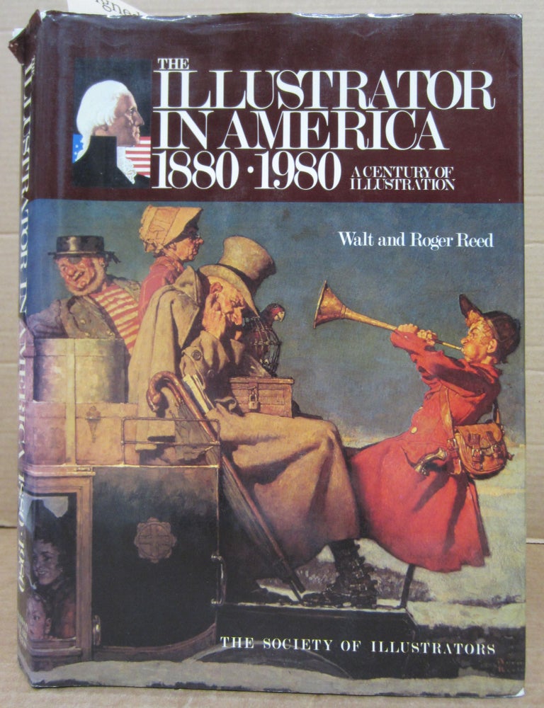 The Illustrator in America, 1880-1980; A Century of Illustration | Walt ...