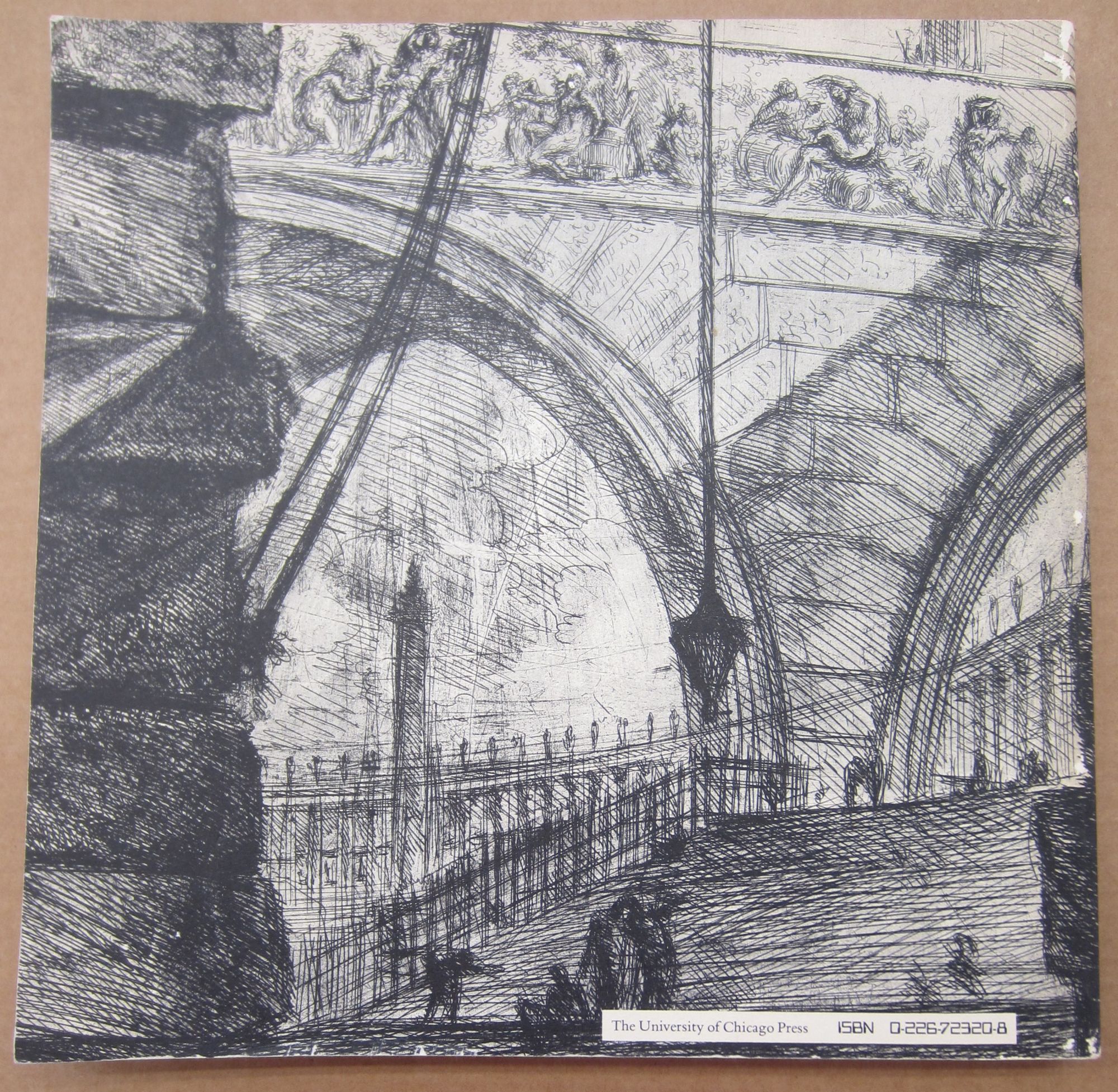 Piranesi: Early Architectural Fantasies A Catalogue Raisonne of the ...