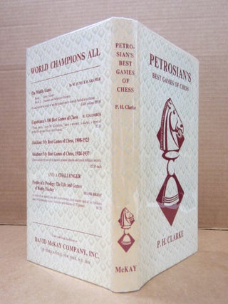 Item #82567 Petrosian's Best Games of Chess 1946-1963. P. H. Clarke