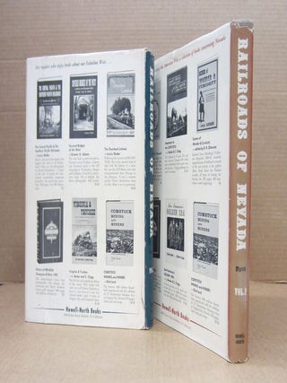 Railroads of Nevada and Eastern California Two volume set Vol 1: The Northern Roads, Vol. 2: The Southern Roads; The Souther Roads