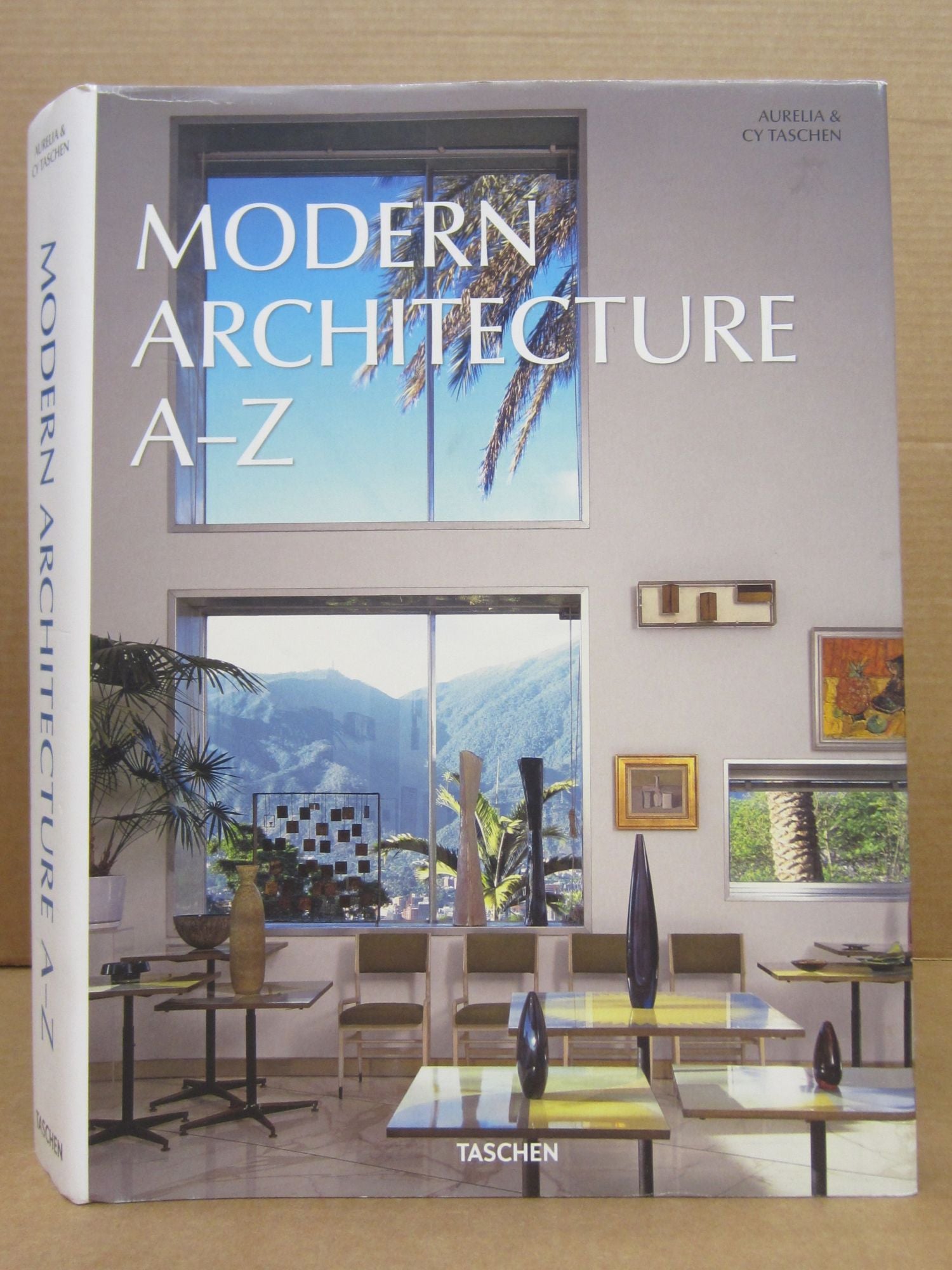 Modern Architecture A-Z | Aurelia Taschen, Cy Taschen, Katja Gazey