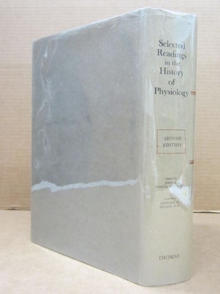 Selected Readings in the History of Physiology (Author's Copy).