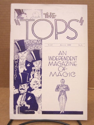 The "Tops" Magazine; An Independent Magazine of Magic