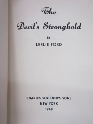 Item #85807 The Devil's Stronghold. Leslie Ford