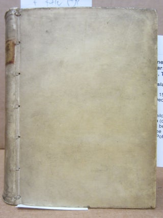 Filostrato Lemnio, della vita di Apollonio Tianeo tradotto per messer Francesco Baldelli, Conuna Confutatione oveto Apologia di Evsebio Cesariese contra Hierocle; ilquale si sforzaua per l'Historia di Filostrato d'assomigliare Apollonio a Christo, Tradotta per il medesimo