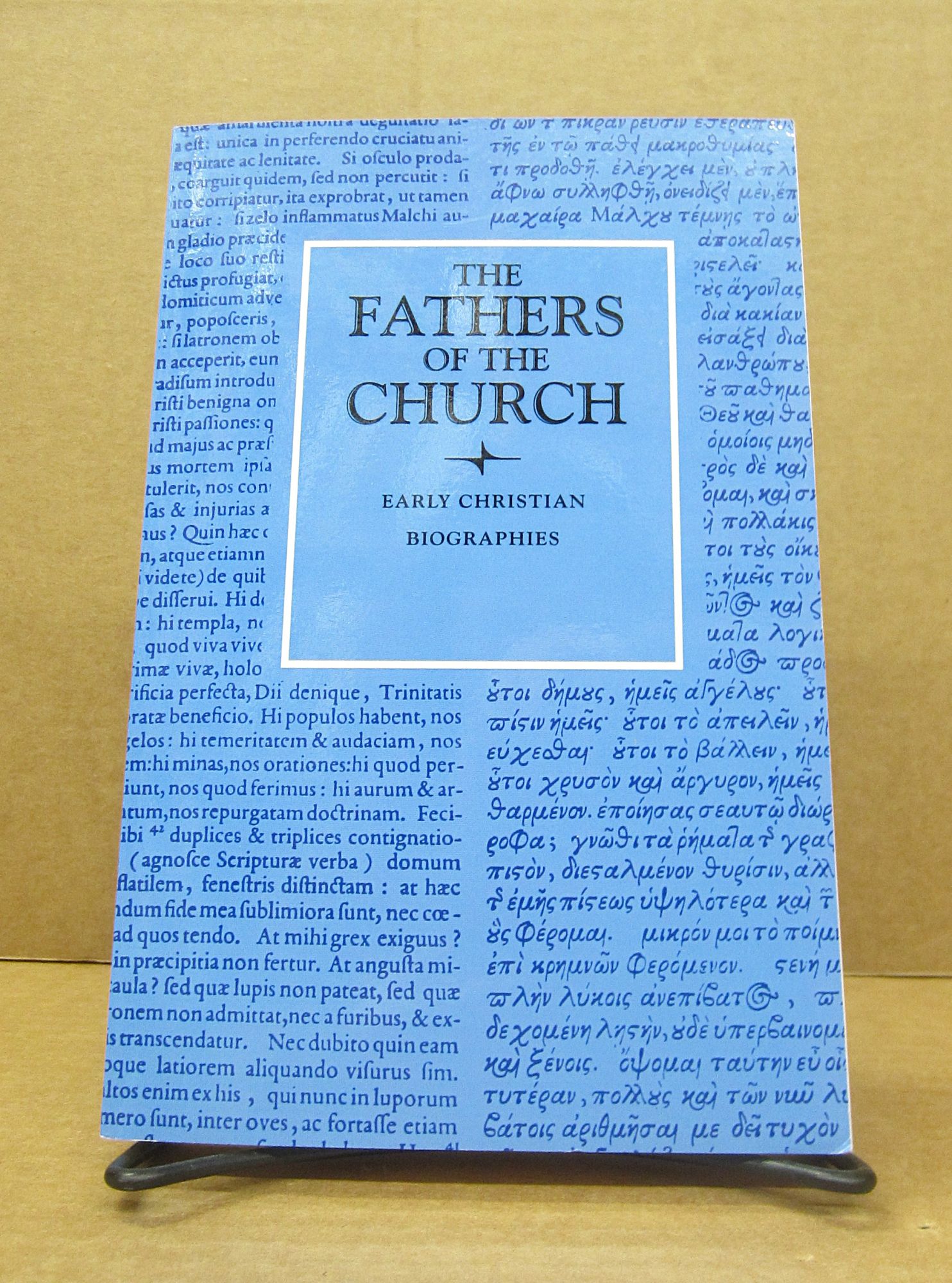 Early Christian Biographies The Fathers of the Church | Roy J. Deferrari