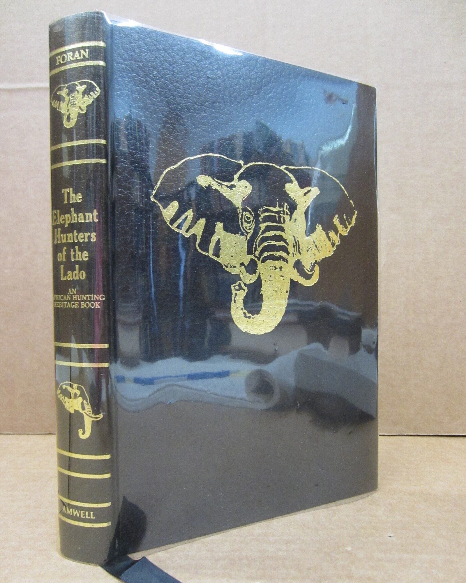 The Elephant Hunters of the Lado | W. Robert Foran, Anthony Dyer, foreword