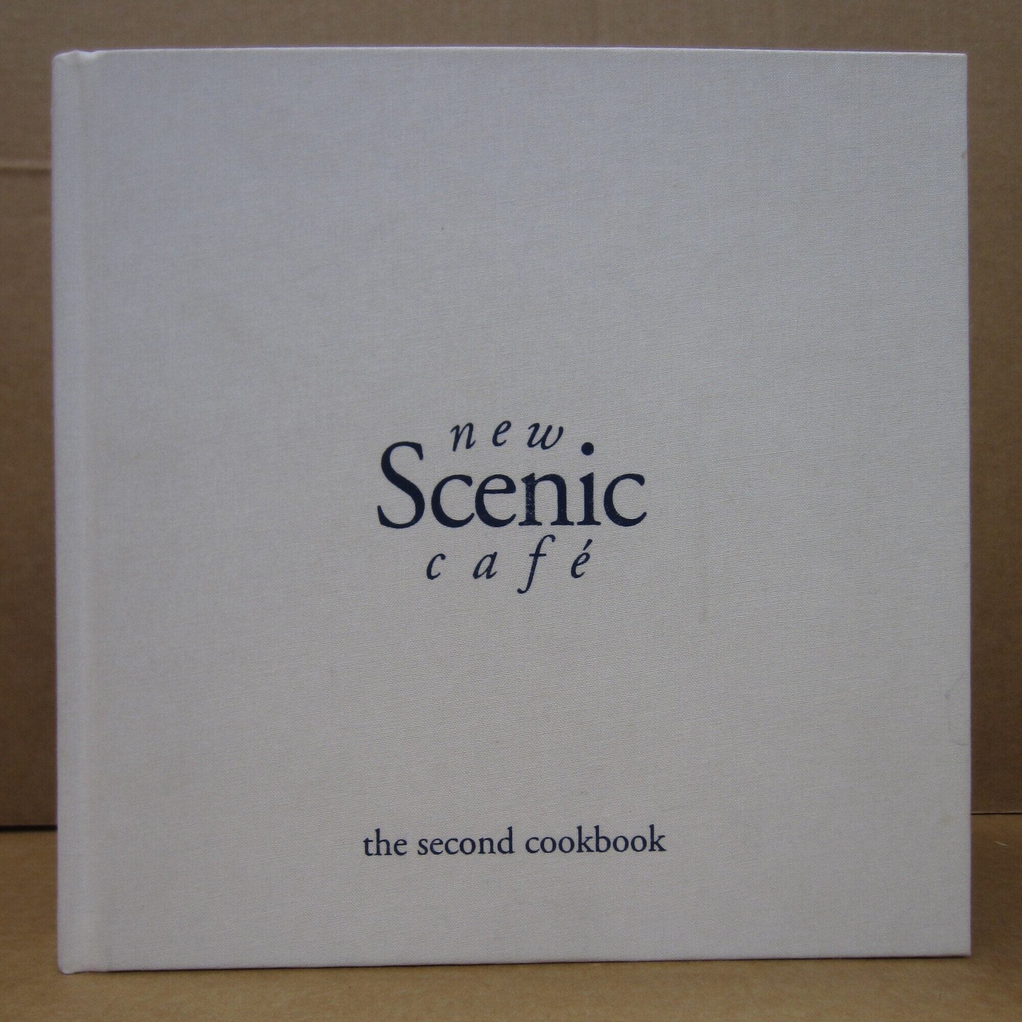 New Scenic Café - the Second Cookbook | Scott Graden | First Printing