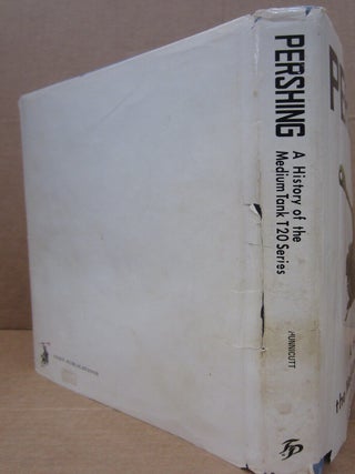 Pershing: A History of the Medium Tank T20 Series