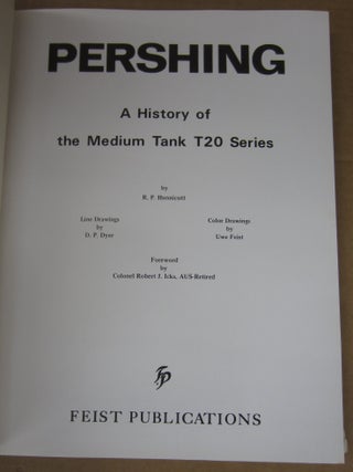 Pershing: A History of the Medium Tank T20 Series