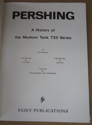 Pershing: A History of the Medium Tank T20 Series