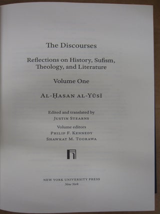 The Discourses: Reflections on History, Sufism, Theology, and Literature Volume One