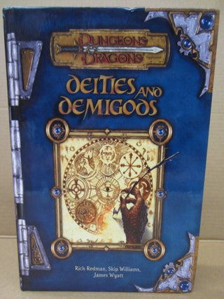 Item #91045 Dungeons and Dragons: Deities and Demigods. Skip Williams Rich Redman, James Wyatt