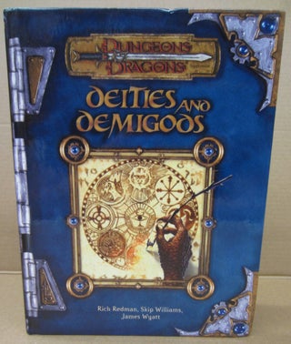 Item #91045 Dungeons and Dragons: Deities and Demigods. Skip Williams Rich Redman, James Wyatt