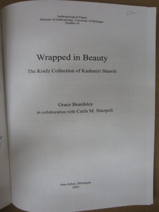 Wrapped in Beauty: The Koelz Collection of Kashmiri Shawls: