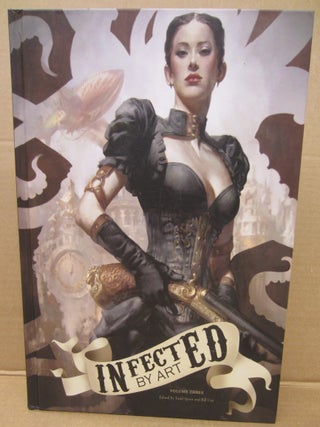 Item #91127 Infected by Art Volume Three. Bill Cox Todd Spoor