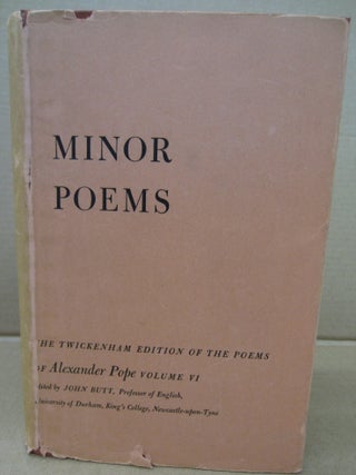 Item #91193 Minor Poems (The Twickenham Edition of the Poems of Alexander Pope Volume VI)....