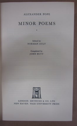 Minor Poems (The Twickenham Edition of the Poems of Alexander Pope Volume VI)