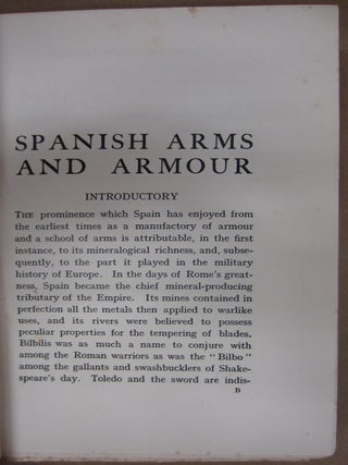 Spanish Arms and Armour: Being a Historical and Descriptive Account of the Royal Armoury of Madrid