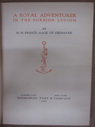 A Royal Adventurer in the Foreign Legion