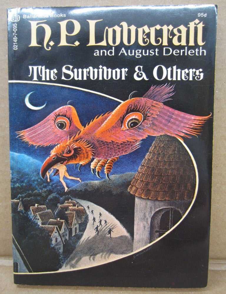 Item #91438 The Survivor & Others. August Derleth H P. Lovecraft.