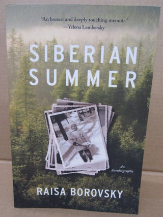 Item #91570 Siberian Summer. Raisa Borovsky