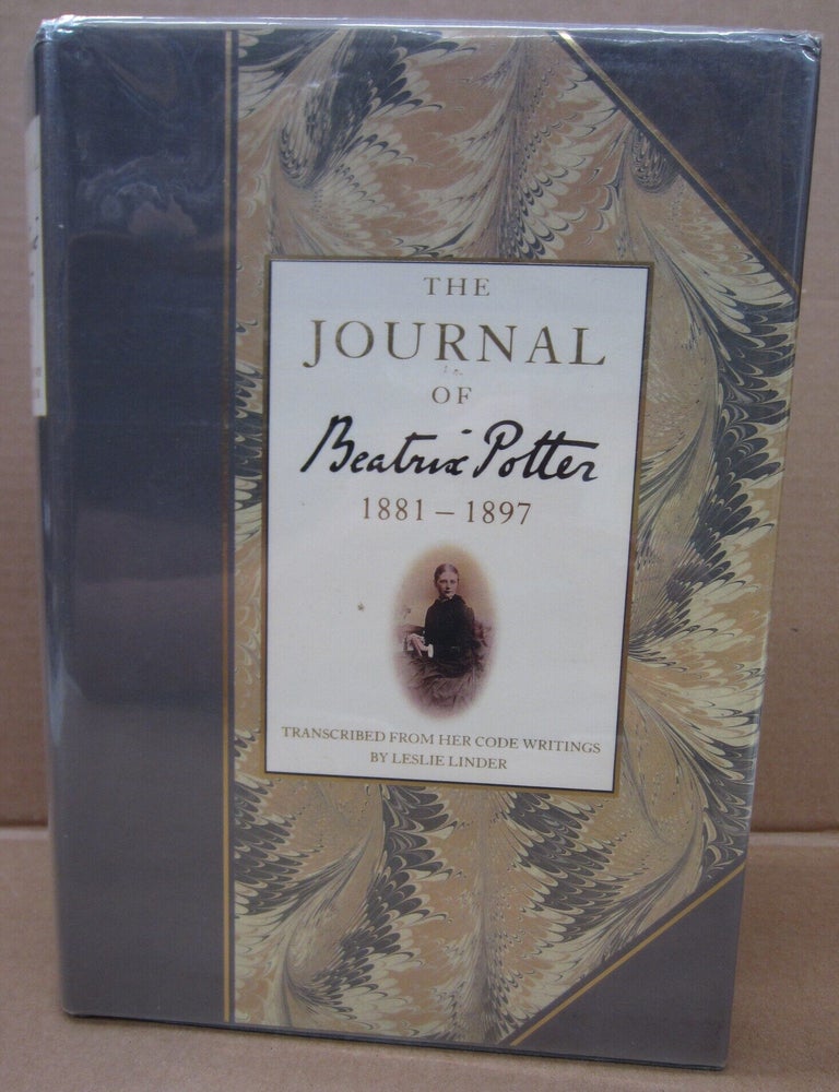 Item #91581 The Journal Of Beatrix Potter 1881-1897. Beatrix Potter, Leslie Linder, Judy Taylor, forward.