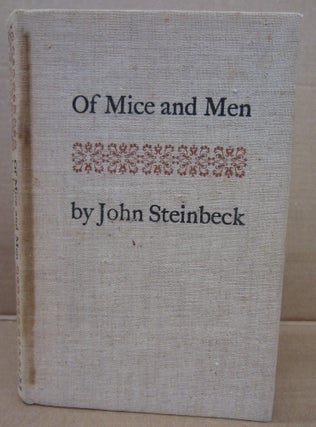 Item #91759 Of Mice and Men: A Play in Three Acts. John Steinbeck