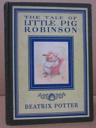Item #91800 The Tale of Little Pig Robinson. Beatrix Potter