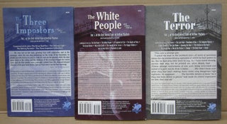 The Best Weird Tales of Arthur Machen 3 volumes: The Three Imposters, The White People, The Terror