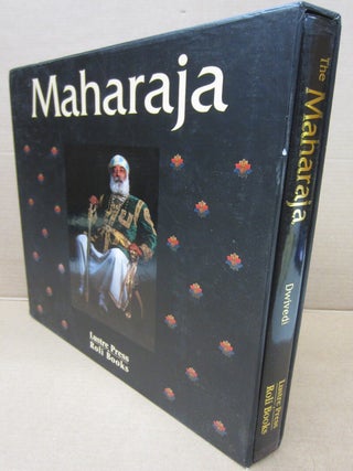 Item #91846 Maharaja and the Princely States of India. Sharada Dwivedi