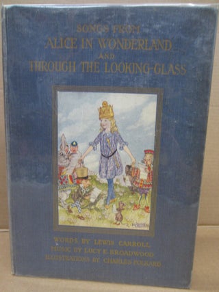 Item #91863 Songs from Alice in Wonderland and Through the Looking Glass; Music by Lucy E....