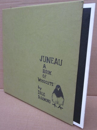 Item #91881 Juneau: A Box of Woodcuts. Dale DeArmond