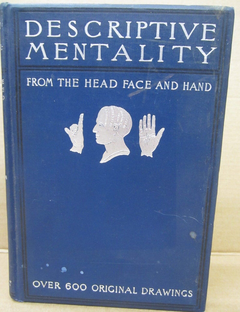 Item #91902 Descriptive Mentality from the Head, Face and Hand. Holmes W. Merton.