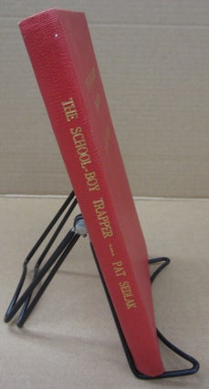The School-Boy Trapper (The Standard Guide for Young, Sub-Teen, Teen-Age. School-Boy Trapper