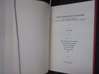 The School-Boy Trapper (The Standard Guide for Young, Sub-Teen, Teen-Age. School-Boy Trapper
