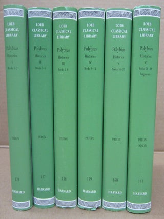 Item #91973 The Histories by Polybius 6 volume set. fragments edited, translated for volume 6, W....