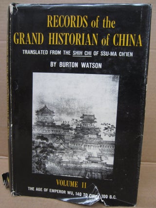 Item #91994 Records of the Grand Historian of China Translated from the Shih Chi of Ssu-Ma...